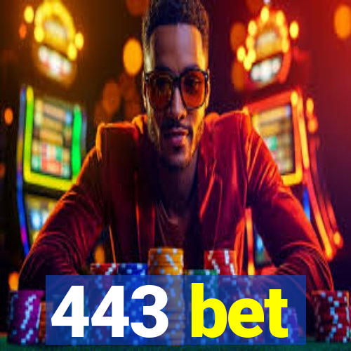 443 bet